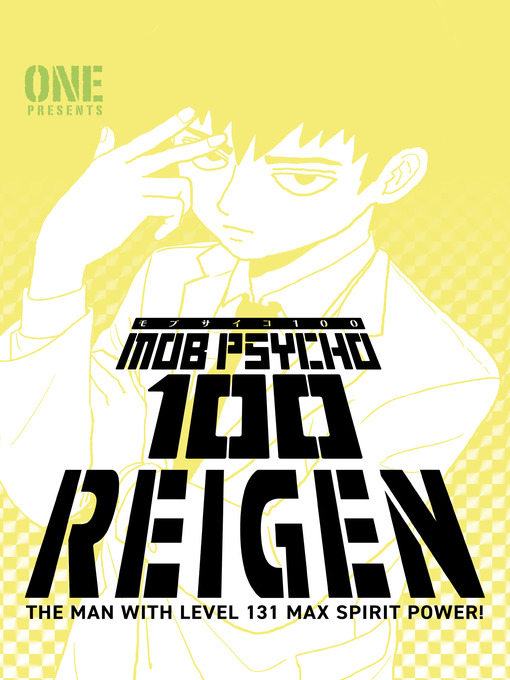 Title details for Mob Psycho 100: Reigen by ONE - Available